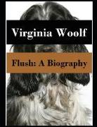 Flush: A Biography (Annotated)