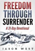 Freedom through Surrender