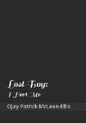Lost Boy: I Hurt Me