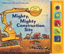 Mighty, Mighty Construction Site