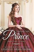 Taming the Prince