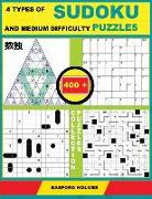 4 Types of Sudoku and Medium Difficulty Puzzles. 400 Collection Puzzles.: Lighthouse Battleship - Yajilin - Calcudoku - Tridoku. Holmes Presents a Sud