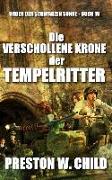 Die Verschollene Krone Der Tempelritter