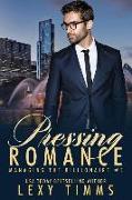 Pressing Romance: Billionaire Steamy Workplace Romance