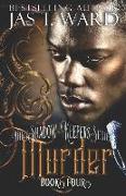 Murder: Book Four of the Shadow-Keepers Series
