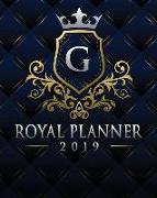 Royal Planner 2019: Monogram Letter G