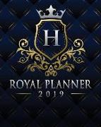 Royal Planner 2019: Monogram Letter H