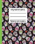 Wide Ruled Composition Book: Pirates and Skulls Themed Notebook Cover Will Be Bright and Colorful While Your Work Stays Neat and Organized. Great f