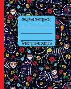 Wide Ruled Composition Book: Skeleton Cats Prowl on This Bright and Colorful Dia de Los Muertos Mexico Themed Notebook Cover. Great for School, Wor