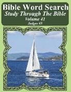 Bible Word Search Study Through the Bible: Volume 41 Judges #3