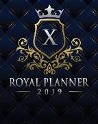 Royal Planner 2019: Monogram Letter X