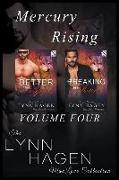 Mercury Rising, Volume 4 [better Than Perfect: Breaking the Rules](siren Publishing the Lynn Hagen Manlove Collection)