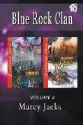 Blue Rock Clan, Volume 4 [a Mate to Protect
