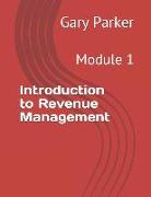 Introduction to Revenue Management: Module 1