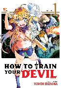 How to Train Your Devil Vol. 1