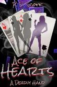 Ace of Hearts: A Deadly Hand