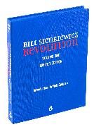 Bill Sienkiewicz: Revolution (limited edition)