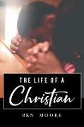 The Life of a Christian