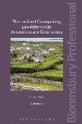 The Land and Conveyancing Law Reform Acts: Annotations and Commentary