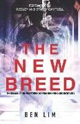 The New Breed: The Release of the New Wonder-Working Reformers and Revivalists