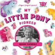 My Little Pony Pioneer: Bonnie Zacherle