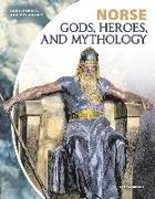 Norse Gods, Heroes, and Mythology