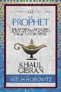 The Prophet (Condensed Classics): The Unparalleled Classic on Life's Meaning-Now in a Special Condensation