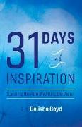 31 Days of Inspiration: Speaking the Plan & Writing the Vision Volume 1