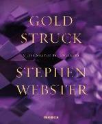 Goldstruck: A Life Shaped by Jewellery