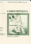 Irish Historic Towns Atlas No. 2: Carrickfergus