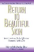 Return to Beautiful Skin