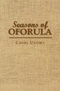 Seasons of Oforula
