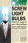 Screw Light Bulbs: Smarter Ways to Save Australians Time and Money