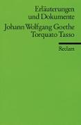 Erläuterungen und Dokumente zu Johann Wolfgang Goethe: Torquato Tasso