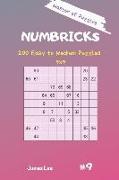 Master of Puzzles - Numbricks 200 Easy to Medium Puzzles 9x9 Vol. 9