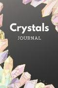 Crystals Journal: Magical Notebook with 100 Blank Lined Pages Crystal Healing and Manifestation Growing with Crystals and Mindset Blank