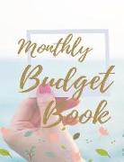 Monthly Budget Book: The Ultimate Deal on Monthly Budget Book