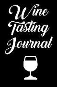 Wine Tasting Journal: Wine Tour Notebook with 100 Wine Tasting Sheets