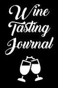 Wine Tasting Journal: Wine Tour Notebook with 100 Wine Tasting Sheets