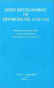 Joint Development of Offshore Oil & Gas: Vol I