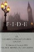 Fide XX Congress: Vol II: Reports and Conclusions