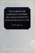 The Market for Corporate Control and the Investments and Securities ACT 1999