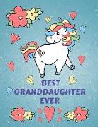 Best Granddaughter Ever: Unicorn Flowers Notebook Journal Sketchbook for Writing Drawing Doodling Sketching with Inspirational Quotes and Unico