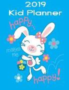 2019 Kid Planner: Weekly Planner 2019, 12 Months, January - December 2019, Cute Rabbit Agenda Book(volume 3)