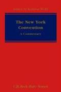 New York Convention: A Commentary
