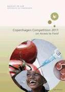 Copenhagen Competition 2011: On Access to Food