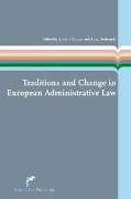 Traditions and Change in European Administrative Law