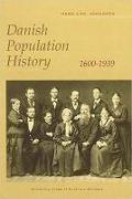 Danish Population History: 1600-1939