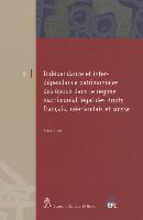 Independance Et Interdependance Patrimoniales Des Epoux Dans Le Regime Matromonial Legal Des Droits Francais, Neerlandais Et Suisse