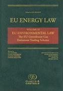 EU Energy Law, Volume IV: EU Environmental Law